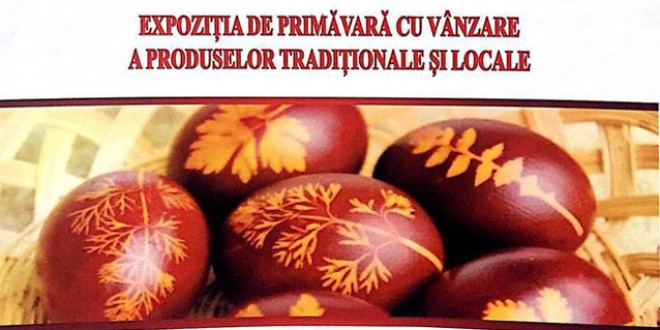 Târgul de primăvară al produselor tradiţionale locale