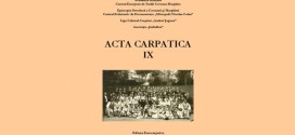 ACTA CARPATICA nr. IX/2023 – o publicaţie care ocupă un loc distinct în cercetarea istoriei românilor din Arcul Intracarpatic