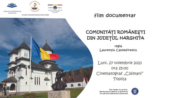 O arhivă pentru viitor. Filmul documentar „Comunităţi româneşti din judeţul Harghita”