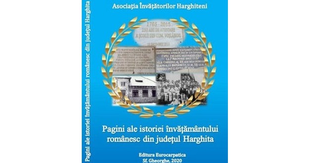 „Pagini ale istoriei învăţământului românesc din judeţul Harghita”