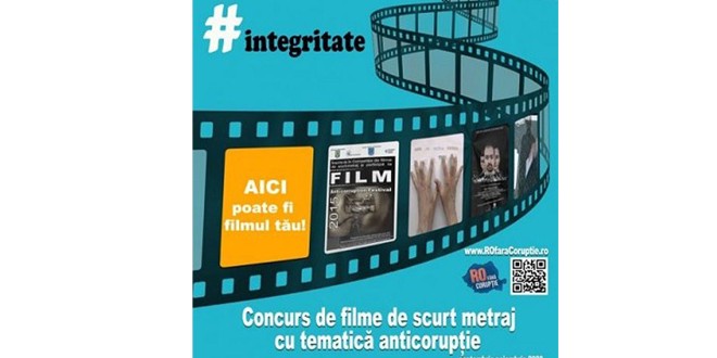 Proiect #Integritate 2020 – Concurs de filme de scurt, metraj cu tematică anticorupţie
